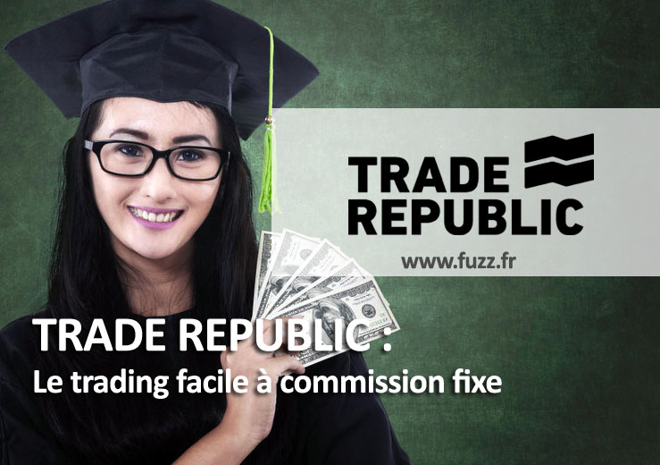 Avis sur le broker Trade republic